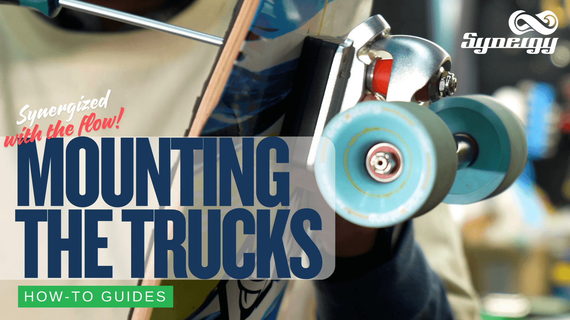 Mounting Your Trucks to the Deck